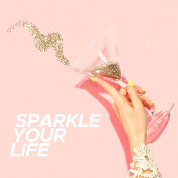 SPARKLE YOUR LIFE SPARKLE YOUR LIFE